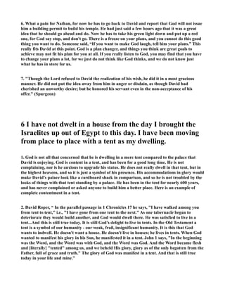 athan the prophet 
and is found in 2 Samuel 7 and later summarized in 1 Chronicles 17:11-14 and 2 Chronicles 6:16. 
This is an unconditional covenant made between God and David through which God promises 
David and Israel that the Messiah (Jesus Christ) would come from the lineage of David and the 
tribe of Judah and would establish a kingdom that would endure forever (2 Samuel 7:10-13). The 
Davidic Covenant is unconditional because God does not place any conditions of obedience upon 
its fulfillment. The surety of the promises made rests solely on God’s faithfulness and does not 
depend at all on David or Israel’s obedience.” 
6. This chapter can be broken down into these categories: 
DAVID'S PLA 