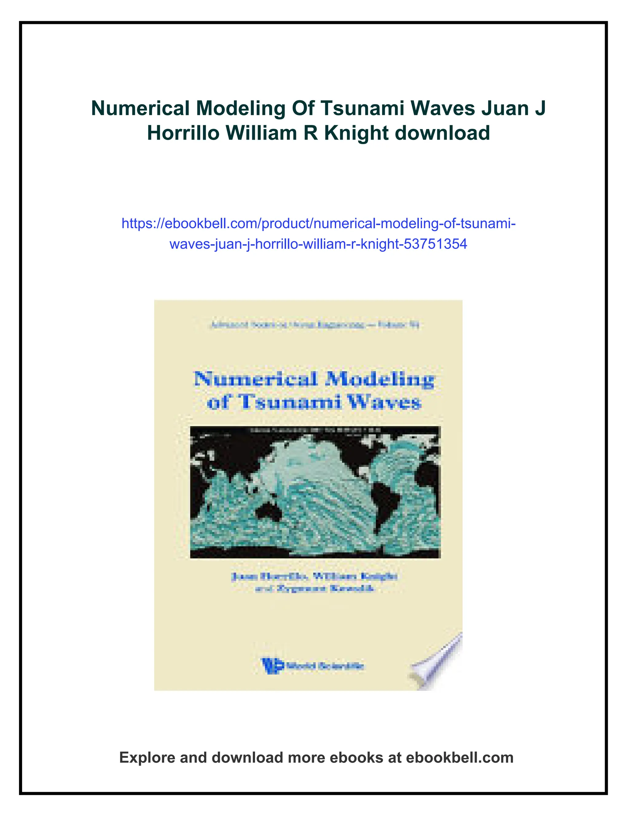 Numerical Modeling Of Tsunami Waves Juan J Horrillo William R Knight | PDF