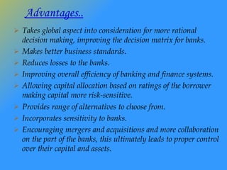 Advantages.. <ul><li>Takes global aspect into consideration for more rational decision making, improving the decision matr...
