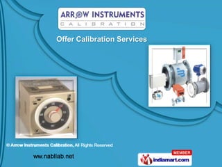 Offer Calibration Services
 