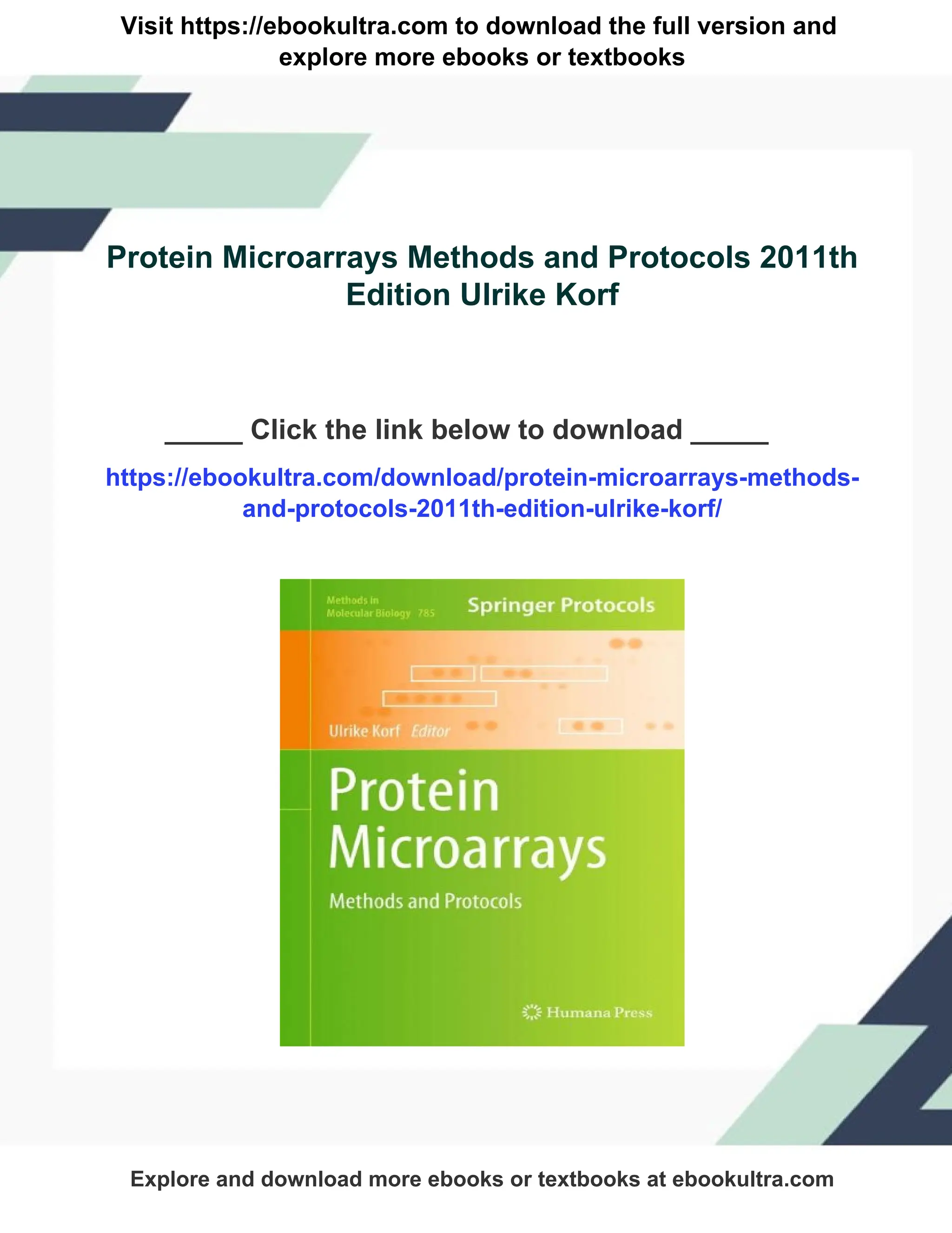 Visit https://ebookultra.com to download the full version and
explore more ebooks or textbooks
Protein Microarrays Methods and Protocols 2011th
Edition Ulrike Korf
_____ Click the link below to download _____
https://ebookultra.com/download/protein-microarrays-methods-
and-protocols-2011th-edition-ulrike-korf/
Explore and download more ebooks or textbooks at ebookultra.com
 