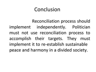 Post conflict reconciliation | PPT
