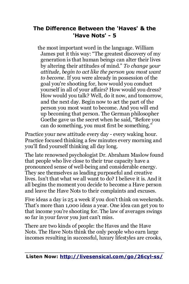 The Difference Between the 'Haves' & the 'Have Nots'