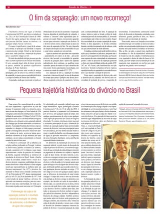 10 Estado de Direito n. 26 
Pequena trajetória histórica do divórcio no Brasil 
Rolf Madaleno 
Casar sempre foi e nunca deixará de ser um dos atos mais importantes e significativos na vida das pessoas. O casamento válido só se dissolvia com a morte de um dos cônjuges e a Carta Federal de 1934 consignava como preceito constitucional a indissolubilidade do matrimônio. O Código Civil de 1916 foi gestado no século XIX e sob forte influência religiosa disciplinou com o desquite a mera separação judicial dos cônjuges que ficavam autorizados a viverem separados. A sociedade brasileira discriminava esposos separados e o desquite só tinha espaço processual, quando constrangedores processos indicavam adultério; tentativa de morte; sevícia ou injúria grave; abandono voluntário do lar por mínimos dois anos contínuos; ou por mútuo consentimento, se fossem casados há mais de dois anos. 
O Brasil foi colonizado sob a influência da religião católica professada em Portugal, e adotou os tradicionais padrões ocidentais de namoro, noivado, casamento civil e religioso, cujas etapas representavam a rotina do processo de formação da família, seguindo infrutíferas as tentativas de introdução do divórcio no Brasil. Sendo a família a base da sociedade, sempre houve o receio de o divórcio destruir a aparente estabilidade dos casamentos brasileiros e tinha influência o forte estigma social que responsabilizava as mulheres pelo seu fracasso matrimonial. Em 1977 o divórcio foi instituído no Brasil com a Emenda Constitucional n°9, de 28 de junho de 1977, depois regulamentada pela Lei n°6.515, de 26 de dezembro de 1977. Sob a intervenção da Igreja Católica o divórcio foi aprovado com inúmeras restrições, para ser concedido em uma única oportunidade, de modo que o divorciado só podia casar mais uma vez. O desquite foi substituído pela separação judicial como uma etapa intermediária. Agora, promulgada a Emenda Constitucional n° 66, em 13 de julho de 2010, é possível dissolver o casamento civil diretamente pelo divórcio, sem qualquer espera de tempo; sem qualquer questionamento de culpa e sem qualquer inútil exposição processual dos casais em litigiosa dissolução. No entanto, retorna ao cenário nacional a recorrente preocupação de que a eliminação do instituto da separação judicial trará um desmedido aumento de divórcios, mas essa preocupação nunca teve procedência, pois nas últimas décadas mudou e muito, o modelo da família, com o desaparecimento da figura do provedor masculino e o surgimento de novas formações familiares, com a partilha das responsabilidades domésticas. 
Os defensores da manutenção do processo de separação judicial, ou pelo menos da discussão da culpa no processo de divórcio, se socorrem do argumento de que a extinção da culpa obrigará o inocente ao pagamento de alimentos ao culpado e impedirá a ação de dano moral e do dano material, e pior, os deveres conjugais seriam meras recomendações legais, sem nenhuma sanção. Contudo, o decreto do divórcio e o fim da união já é a natural sanção para quem infringiu a ética de algum dos deveres conjugais, lembrando também, que na união estável existem igualmente deveres arrolados no artigo 1.725 do Código Civil, mas sem qualquer sanção culposa que se diferencie da dissolução do atual estado conjugal. A culpa não existe e nem sua discussão está atrelada ao divórcio, porque os alimentos, por exemplo, são devidos em razão da necessidade e não da culpa, e se a pensão precisa ser plena, inteira e para isto não pode haver culpa, nada impede que o juiz decrete o divórcio. Ademais disto tudo, nem todos os processos de divórcio incluem a requisição judicial de alimentos, devido à independência financeira do cônjuge culpado. Também acontece que muitas ações de divórcio serão propostas por cônjuges credores, mas inocentes, aliás, vítimas da culpa do devedor da pensão, e nesses casos a culpa do devedor de alimentos tampouco interessa ao pedido de divórcio. A ocasional apuração da culpa só serviria para um processo de divórcio com pedido de alimentos pelo dito cônjuge culpado e sua responsabilidade só servirá para dimensionar o valor final dos alimentos e não para afastar o direito alimentar, numa outra prova de que a culpa não impede o decreto do divórcio. Já a apuração de dano moral ou material segue independente da discussão da culpa no processo de divórcio e deve ser objeto de uma ação própria na esfera civil. Aliás, a responsabilidade civil está regulada na Parte Geral do Código Civil, pois não existe uma responsabilidade civil específica do direito de família, como também não existe um direito penal de família, tanto que a violência doméstica da Lei Maria da Penha é tratada exclusivamente na esfera penal. Inevitável concluir que está extinta a separação judicial e quem a requeresse nunca poderia convertê-la em divórcio, pois desapareceu a figura da conversão da separação em divórcio, e se um cônjuge ingressasse com a separação judicial ao bastaria reconvir e pedir o divórcio. 
A eliminação da culpa e da separação judicial é o resultado natural da evolução do direito, da autonomia, e da liberdade de ação dos cônjuges. E se alguém por convicções pessoais não aceitar o divórcio, não poderá com este gesto puramente egoísta impedir que seu parceiro se divorcie e se ambos comungam do mesmo pensar, então os dois tem a opção da consensual separação de corpos. 
*Advogado, professor na Faculdade de Direito da PUCRS, mestre em Direito pela PUCRS. Autor de diversas obras, entre as quais, a coautoria do livro Repertório de Doutrina sobre Direito de Família, Aspectos Constitucionais, Civis e Processuais, coordenado por Teresa Arruda Alvim Wambier e Eduardo de O. Leite, Editora Revista dos Tribunais. www.rolfmadaleno.com.br 
O fim da separação: um novo recomeço! 
Maria Berenice Dias* 
Finalmente entrou em vigor a Emenda Constitucional 66/2010, que dá nova redação ao art. 226, § 6º da Constituição Federal de 1988. A partir der agora qualquer dos cônjuges pode, sem precisar declinar causas ou motivos, e a qualquer tempo, buscar o divórcio. 
O avanço é significativo e para lá de salutar, pois atende ao princípio da liberdade e respeita a autonomia da vontade. Afinal, se não há prazo para casar, nada justifica a imposição de prazos para o casamento chegar ao fim. 
De todo descababido obrigar pessoas que não mais se amam a preservar um vínculo inexistente. O novo comando legal, além de trazer proveito às partes, também vai produzir significativo desafogo do Poder Judiciário. 
A mudança provoca uma revisão de antigos paradigmas, pois de uma só vez, elimina o instituto da separação, os prazos para a concessão do divórcio e a culpa no âmbito do Direito das Famílias. 
A separação, ainda que consensual, só podia ser obtida depois de um ano do casamento. A separação litigiosa dependia da identificação de culpados, e somente o “inocente” tinha legitimidade para ingressar com a ação. Depois, era necessário aguardar um ano para converter a separação em divórcio. Já o divórcio direto estava condicionado ao prazo de dois anos da separação de fato. Ou seja, dependia de simples declaração de duas testemunhas de que o casal estava separado por este período. 
Agora as pessoas nem precisam estar separadas – judicialmente, de corpos ou de fato – para pedir divórcio, não havendo a necessidade de aguardar o decurso de qualquer prazo. Quem está separado judicialmente, deve continuar a se qualificar como separados, apesar do estado civil que o identifica não mais existir. Assim, nada impede a reconciliação, com o retorno ao estado de casado (CC 1.577). 
Já a separação de fato e a separação de corpos preservam o interesse do casal, no caso de desejaram um tempo para pensar. Qualquer uma dessas providências suspende os deveres do casamento e termina com a comunicabilidade dos bens. A separação de corpos, inclusive, pode ser levada a efeito de modo consensual por meio de escritura pública. E, ocorrendo a reconciliação, tudo volta a ser como era antes. Sequer há a necessidade de ser extinta a separação de corpos. Porém, os bens adquiridos e as dívidas contraídas durante o período da separação são de cada um, a não ser que convencionem de modo diferente. 
A mudança constitucional incide também sobre as ações que já tramitam no judiciário, porquanto não é possível o prosseguimento de demandas que buscam uma resposta não mais contemplada no ordenamento jurídico. Todos os processos de separação perderam o objeto por impossibilidade jurídica do pedido (CPC 267, inc. VI). Assim, cabe transformá-los em ação de divórcio. Somente na hipótese de haver expressa oposição de ambos os separandos à concessão divórcio deve o juiz decretar a extinção do processo. 
Como para a concessão do divórcio não cabe a identificação de culpados, não haverá mais necessidade da produção de provas e inquirição de testemunhas. Eventualmente continuarão sendo objeto de discussão as demandas cumuladas como alimentos, guarda, partilha de bens, etc. Mas o divórcio cabe ser decretado de imediato. 
Deste modo, merece ser festejada a nova ordem constitucional que veio atender ao anseio de todos e acabar com uma absurda exigência que só se manteve durante anos pela histórica resistência ao divórcio. Mas, ao fim e ao cabo, o aspecto mais significativo da mudança é o fim da injustificável interferência do Estado na vida dos cidadãos. Finalmente passou a ser respeitado o direito de todos de buscar a felicidade, que nem sempre está na manutenção de um casamento, mas, justamente, no seu fim, pois pode significar um grande e novo recomeço! 
*Advogada especializada em Direito das Famílias e Sucessões. Ex-Desembargadora do Tribunal de Justiça-RS. Vice-Presidenta Nacional do IBDFAM. Autora do Manual de Direito das Famílias, publicado pela Editora Revista dos Tribunais. Sites www.mbdias. com.br e www.direitohomoafetivo.com.br. 
“A eliminação da culpa e da separação judicial é o resultado natural da evolução do direito, da autonomia, e da liberdade de ação dos cônjuges.” 
JORNAL ESTADO DE DIREITO  