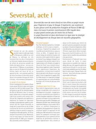 III    Tour du monde : : : Russie I




                      Severstal, acte I
                                                                        Severstal (du nom de notre client) est loin d’être un projet neutre
         Saint-Peterburg
                                                                        pour l’Ingénierie et pour le Groupe. Il représente, non seulement
                   Cherepovets                                          la plus grosse unité de production d’oxygène de Russie (3 000 t/j),
           Moscow                                                       mais c’est aussi le premier investissement d’Air Liquide dans
                                     Russia
 Kiejv                                                                  ce pays grand comme plus de trente fois la France.
Ukraine
                                                                        Le projet Severstal est donc directement en ligne avec la stratégie
          Volgograd
                                                                        de développement du Groupe dans de nouvelles géographies.
                             Kazakhstan


                                                                           Un projet gigogne                                dossier de 26 volumes pour obtenir les
                                                                           Pour ALE, Severstal représente un véritable      permis et suivre les autorisations concernant
                                                                           challenge, une terre vierge à conquérir…         sa création et le permis d’exploitation. Grâce
                                                                           Et surtout, l’impératif de s’adapter à de        à ces démarches, nous avons pris en compte



                      S
                              everstal est une des grandes                 nouvelles particularités liées au pays, au       75 % des risques dès le début du projet.
                              sociétés russes de sidérurgie, basée         climat, au délai… Il s’agissait dans un          Nous avons franchi les jalons au fur et à
                              à Cherepovets, à 500 km au nord              premier temps, de commencer le génie civil       mesure, mais le marathon des autorisations
                      de Moscou. La sidérurgie est très                    cinq mois et demi après l’entrée en vigueur      n’est pas terminé…
                      fortement liée à la ville, et inversement            du contrat. Ce qui impliquait d’acquérir une     Contrairement à l’habitude russe, nous
                      car Severstal emploie plusieurs dizaines             connaissance des sociétés russes et de la        avons décidé de traiter le projet
                      de milliers de personnes, possède des                réglementation afin d’établir un budget et       réglementaire en parallèle des études de            47
                      hôtels, des lignes de bus… ainsi qu’une              trouver les "bons" sous-traitants locaux.        détails. Bien que cette approche génère des
                      ligne aérienne ! À Moscou, on prend place            Nous devions également traiter l’importante      modifications d’étude en cours de route,
                      dans un avion de 35 places de la Severstal           partie réglementaire (exportation des            c’est la seule possibilité pour tenir les délais.
                      Airlines. Après une heure de vol, on                 équipements…) et faire livrer le matériel        Dans le même esprit, l’équipe Projet a été
                      aperçoit la ville : une immense superficie           dans la période où les fleuves ne sont pas       renforcée : deux chefs de projet, plusieurs
                      de hauts-fourneaux et cheminées puis le              gelés. Le tout en apportant le support d’ALE     responsables techniques…
                      fleuve et les grandes étendues de forêts             à la filiale locale et en respectant le budget
                                                                                                                            Un hiver en Russie
                      et de lacs : nous sommes à Cherepovets…              et le planning (pour son unité précédente,
                                                                                                                            Nous allions également devoir affronter
                                                                           Severstal a mis 14 mois de plus que notre
                      Le projet et ses enjeux                                                                               l’hiver russe. Le planning du projet a été
                                                                           objectif).
                      Premier investissement Air Liquide en Russie                                                          bâti en tenant compte des contraintes
                      et plus grosse ASU de ce pays, voici posées          Stratégies pour tenir le cap                     climatiques. Le transport des équipements
                      les bases d’un défi à la taille du pays ! Pour       Pour traiter la réglementation russe, une        principaux par voie fluviale n’est possible
                      ses besoins en gaz de l’air, Severstal exploite      énergie considérable a été consacrée en          que dans la période de dégel des fleuves
                      dix ASU de fabrication russe. Ce nouveau             développement de projets : voyages pour          et des canaux, soit entre mai et octobre.
                      projet marque donc un tournant, puisqu’il            rencontrer de potentiels sous-traitants ou       Il a fallu changer les priorités de sortie des
                      s’agit d’une onzième unité conçue, cette             sociétés françaises implantées en Russie qui     colonnes de l’atelier de Vitry-sur-Seine,
                      fois, par ALE. L’Ingénierie met également à          pouvaient témoigner de leurs expériences.                                                  >>>
                      disposition les équipes de supervision               Nous avons aussi accueilli à Champigny une
                      montage et démarrage pour assister la joint-         délégation officielle russe, représentant des
                      venture ALS (Air Liquide Severstal), en              organismes fédéraux, venue auditer ALE et
                      charge de la construction sur site. Le délai         fournir un certificat d’importation et
                      contractuel de 24 mois est extrêmement               d’utilisation des équipements en Russie. Les
                      ambitieux, lorsqu’on prend en compte les             certificats "pattern of approval" ont été
                      températures hivernales (parfois –30 °C) qui         vérifiés pour 500 instruments et nous avons
                      entravent les activités sur site. Néanmoins,         obtenu les passeports techniques pour
                      c’est un enjeu majeur car l’usine doit être          50 équipements, ce qui a permis au service
                      opérationnelle mi-2007, pour remplacer               Inspection de parfaitement maîtriser le
                      deux anciennes unités de Severstal.                  jargon réglementaire ! ALS a monté un
 