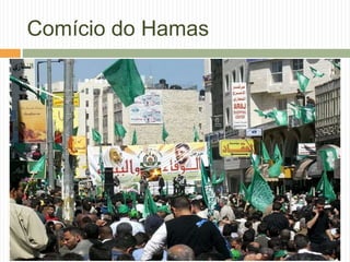 Comício do Hamas
 