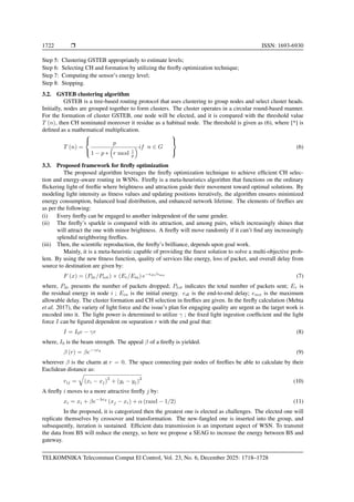 Escalating QoS by firefly optimization of CGSTEB routing protocol with ...