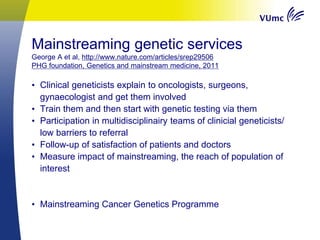 26 Oct 2017 Genetics and precision medicine Milano Cornel.ppt