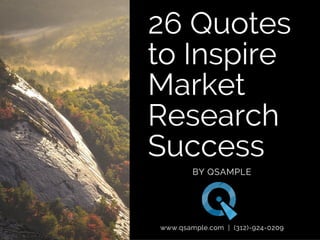 26 Quotes To Inspire Market Research Success