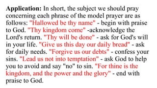 Understanding the Model Prayer: A Guide to Effective Prayer Patterns | PDF