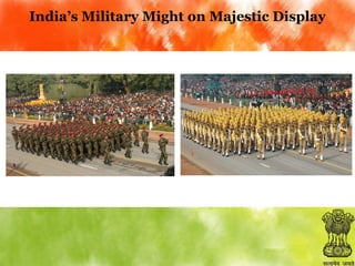 India’s Military Might on Majestic Display

 