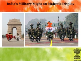 India’s Military Might on Majestic Display

 