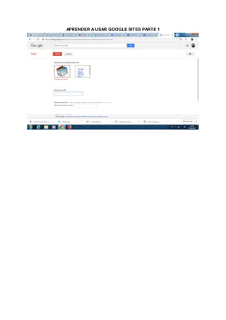 APRENDER A USAR GOOGLE SITES PARTE 1