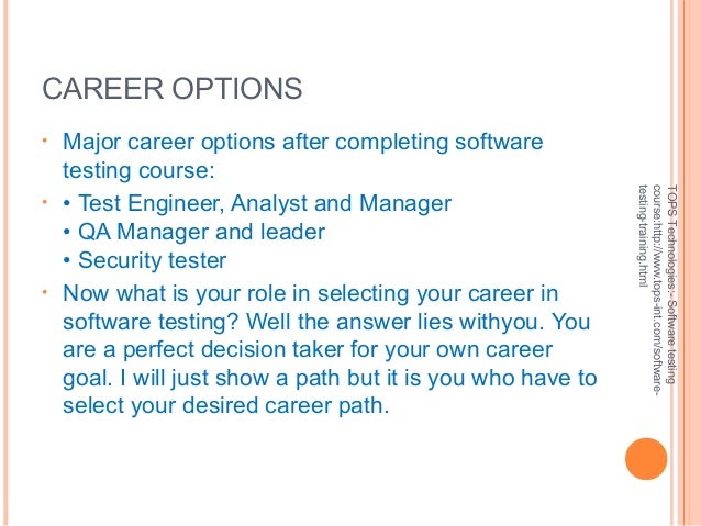 Software testing career-Scope of quality assurance and your role in s…