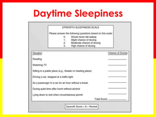 Daytime Sleepiness
 