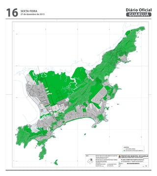 16

sexta-feira

27 de dezembro de 2013

Diário Oficial
GUARUJÁ

 