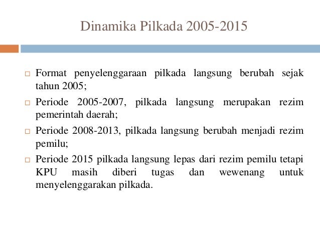 Strategi kpu menangani masalah pilkada serentak 2015