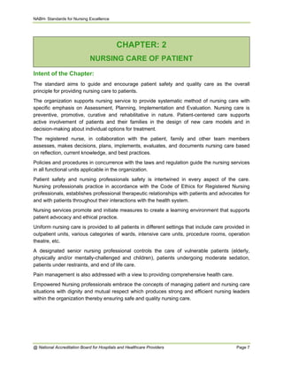 NABH- Standards for Nursing Excellence
@ National Accreditation Board for Hospitals and Healthcare Providers Page 8
Summar...