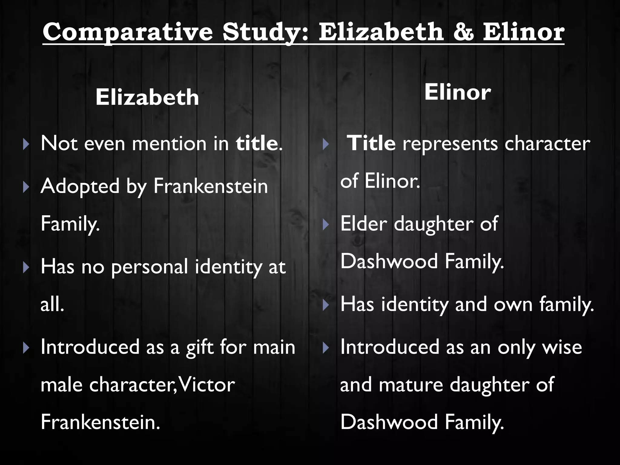 27 comparative study elizabeth & elinor | PPTX
