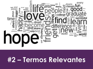 #2 – Termos Relevantes
 