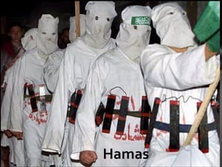 Hamas
 
