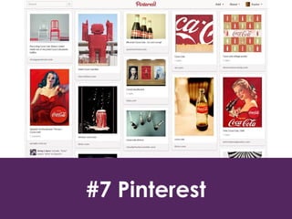 #7 Pinterest 
 