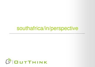 southafrica/in/perspective
 