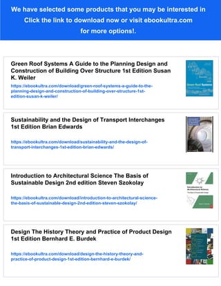 The Integrative Design Guide to Green Building Redefining the Practice ...