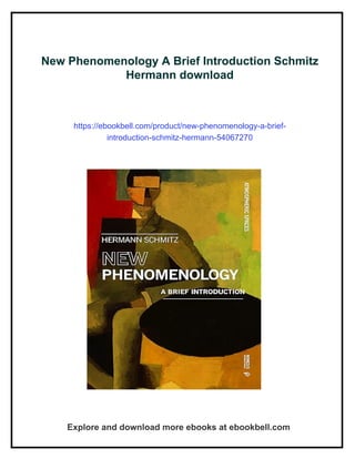 New Phenomenology A Brief Introduction Schmitz Hermann | PDF