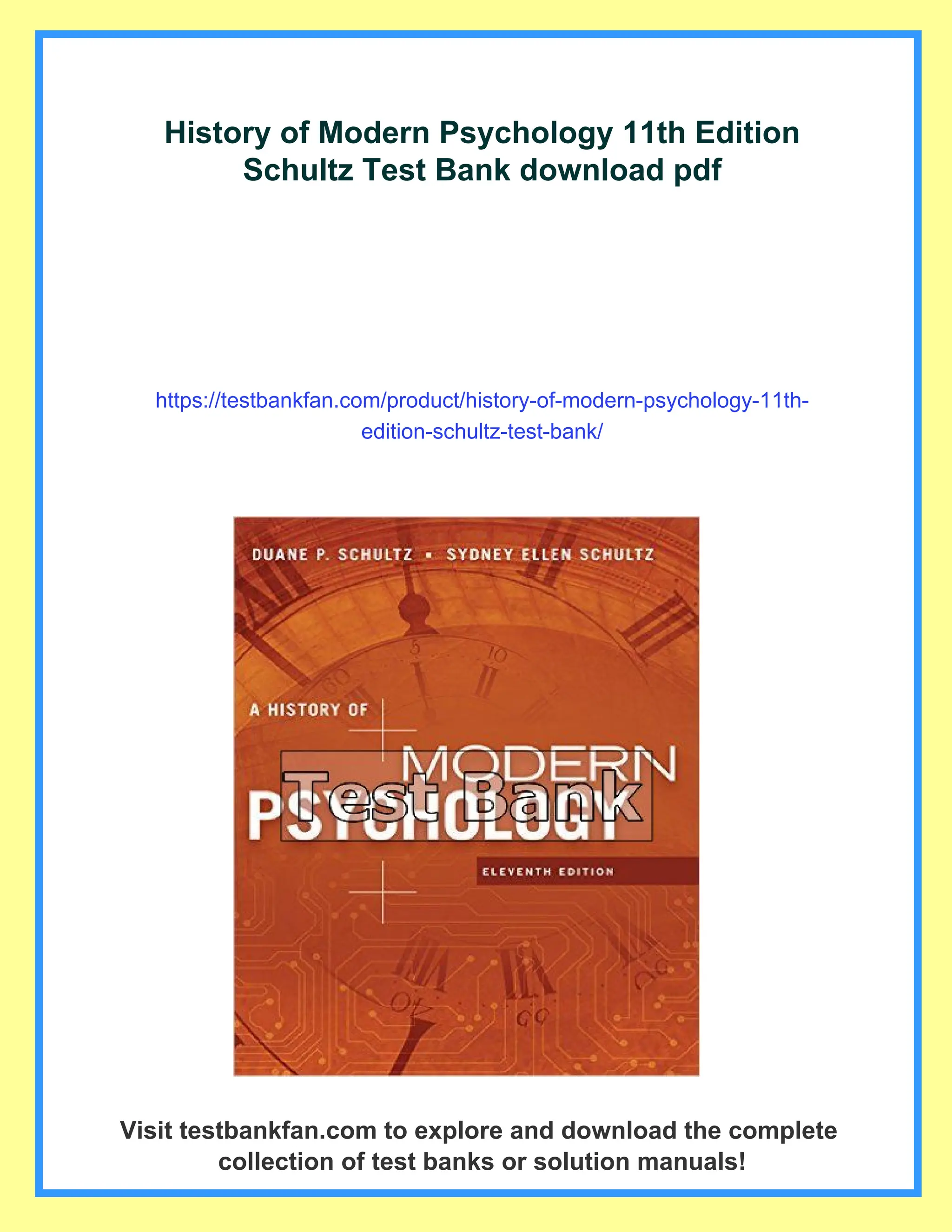 History of Modern Psychology 11th Edition Schultz Test Bank | PDF