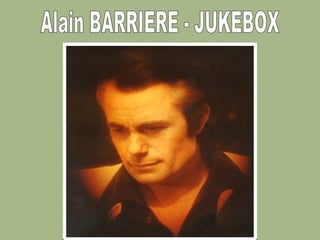Alain BARRIERE - JUKEBOX 