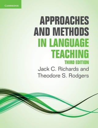 Approaches And Methods In Language Teaching Third Edition Jack C ...
