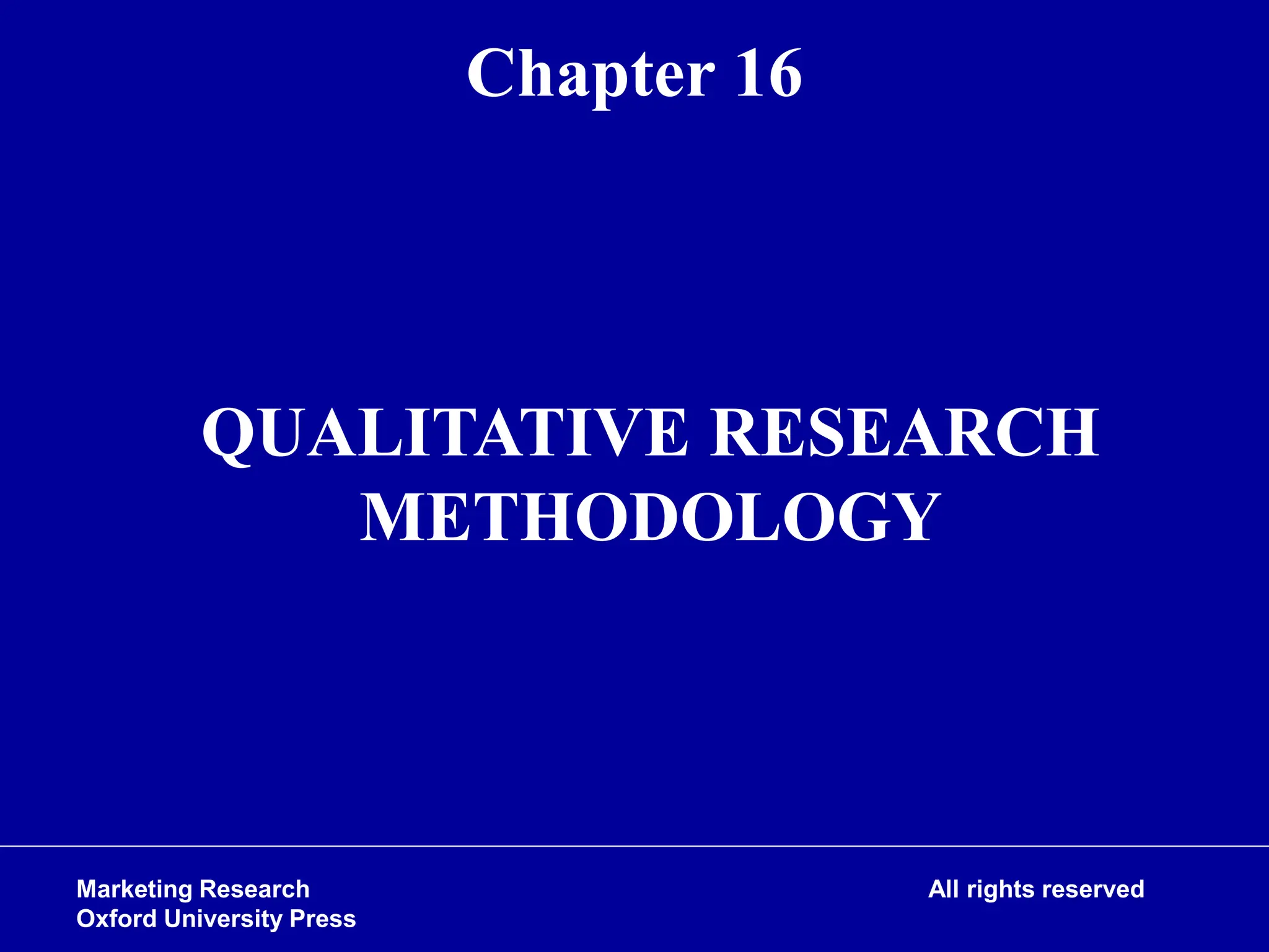 271_33_powerpoint-slides_chapter-16-qualitative-research-methodology.ppt