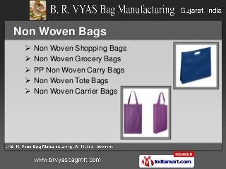 Non Woven Bags
    Non Woven Shopping Bags
    Non Woven Grocery Bags
    PP Non Woven Carry Bags
    Non Woven Tote B...