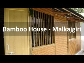Bamboo House - Malkajgiri
 