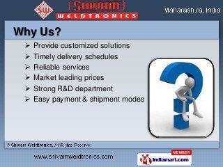 Why Us?
    Provide customized solutions
    Timely delivery schedules
    Reliable services
    Market leading prices...