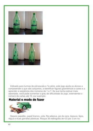 Índice




  Indicado para turmas de pré-escola e 1a série, este jogo ajuda os alunos a
compreender o que são conjuntos, a...