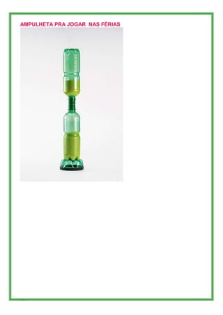 AMPULHETA PRA JOGAR NAS FÉRIAS




90
 