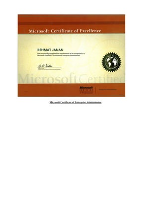 Microsoft Certificate of Enterprise Administrator
 