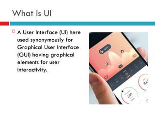 UUser Interface Design(UID) presentation.ppt
