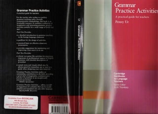 Grammar Practice Activities a Practical Guide for Teachers by Penny ur