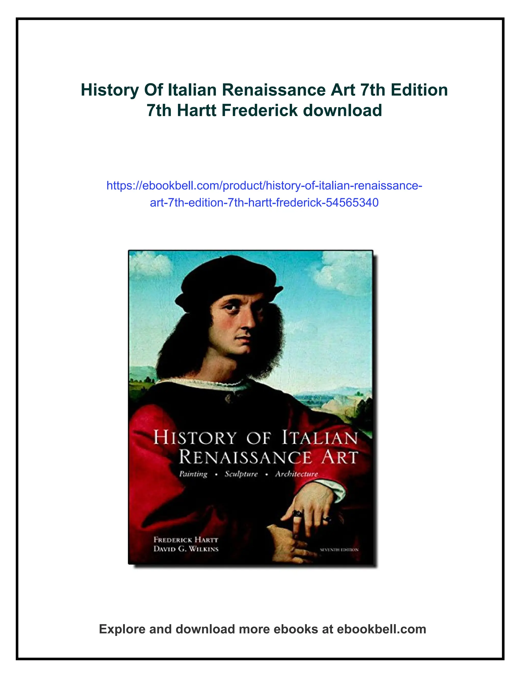 History Of Italian Renaissance Art 7th Edition 7th Hartt Frederick