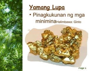 pinagkukunan ng yaman | PPT