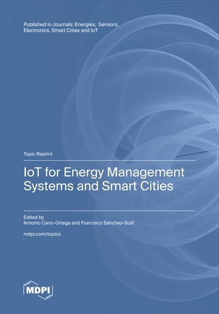 Iot For Energy Management Systems And Smart Cities Antonio Canoortega | PDF
