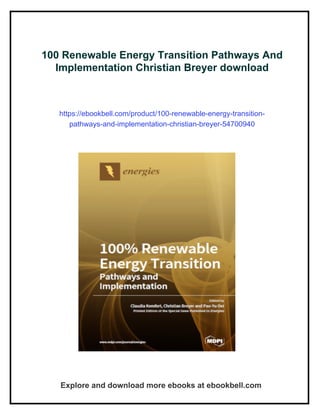 100 Renewable Energy Transition Pathways And Implementation Christian ...