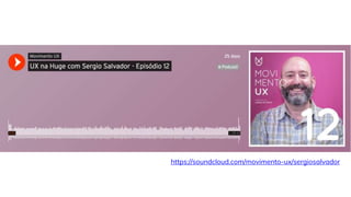 https://soundcloud.com/movimento-ux/sergiosalvador
 