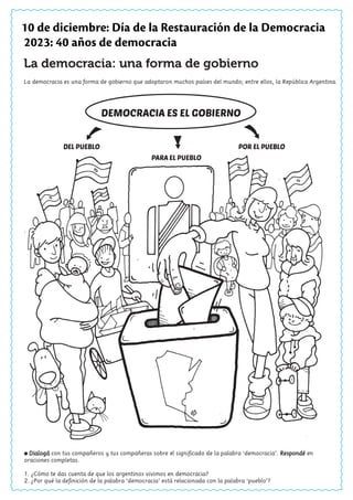 10 de diciembre: Día de la Restauración de la Democracia
2023: 40 años de democracia
 