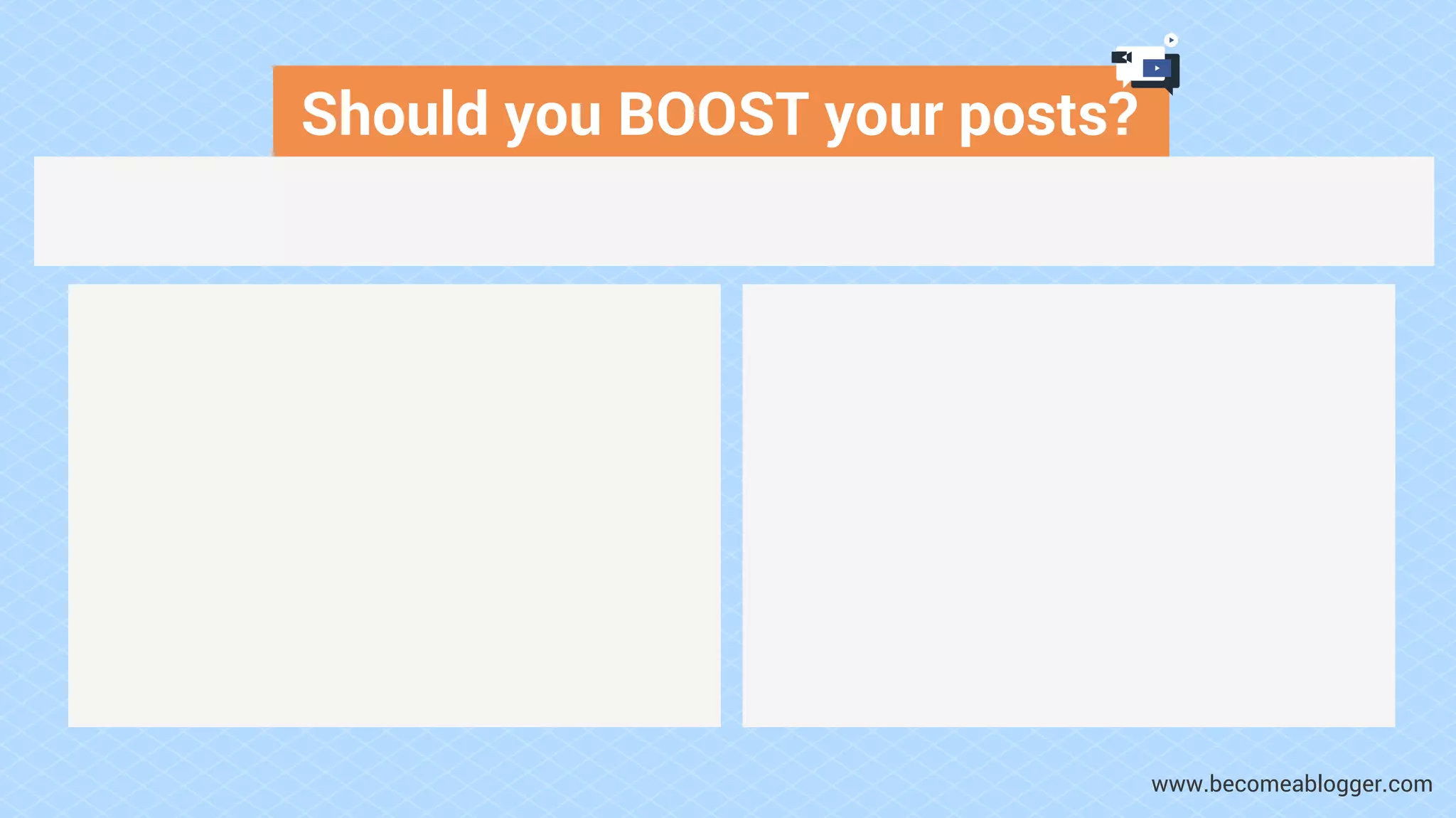Should you BOOST your posts?
www.becomeablogger.com
 