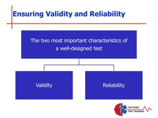 Ensuring Validity and Reliability
 
