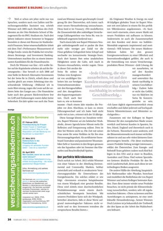 Nächste Seminare
27. Februar 2015
Finanzberatung für Frauen
Ticken Frauen in Geldfragen
wirklich anders? Was ist in der
Akquisition und der Beratung von
Kundinnen zu beachten?
27. März 2015
Datenschutz in der
Finanzberatung
Umgang mit sensiblen Kunden-
daten – was ist zu beachten?
24. April 2015
Wer handelt, wenn wir es nicht
mehr können?
«Rechtzeitige Selbstbestimmung»
mittels Vorsorgeauftrag – die neuen
gesetzlichen Möglichkeiten
Infos, Anmeldung und weitere
Seminare auf
www.versicherungsakademie.ch.
Die Seminare von versicherungsaka-
demie.ch sind auf die praktischen
Bedürfnisse von Beraterinnen und
Beratern in Versicherung und Vorsorge
ausgerichtet. Die Seminare vermitteln
konkretes Praxiswissen, welches im
nächsten Kundenkontakt direkt ange-
wendet werden kann.
Unterstützt von: ASDA, FPVS,
santésuisse, SFBV, SVVIA.
Organisation und Durchführung: IfFP
Institut für Finanzplanung, Zürich.
www.versicherungsakademie.ch
versicherungsakademie.ch
WeiterbildungsseminareinVersicherungundVorsorge
INS_VERS_AKAD_1_6_hoch_FINAL.indd 1 09.01.15 14:14
Anzeige
MANAGEMENT & BILDUNG Serie Berufsporträts
34 FEBRUAR 2015 | SCHWEIZER VERSICHERUNG
→ Weil er schon seit jeher nicht nur von
Sprachen, sondern auch von Zahlen und Be-
rechnungsmodellen fasziniert war, schrieb
Wimmer sich 2005 nach Abschluss des Zivil-
dienstes an der Otto Beisheim School of Ma-
nagement für ein BWL-Studium ein. Nach drei
Jahren inklusive einem Semester in Singapur
beendete er dieses mit Bravour im Studienbe-
reichFinanzen.SeinewissenschaftlicheArbeit
mit dem Titel «Performance Measurement of
Hedge Fonds» sowie die Praktika bei verschie-
denen Beratungs- und Investment Banking-
Unternehmen machten ihn zu einem interes-
santen Kandidaten für die Finanzbranche.
Doch für Wimmer war klar: «Ich wollte lie-
beraufderKapitalseitearbeitenalsaufderBe-
ratungsseite.» Also bewarb er sich 2008 auf
eine Stelle im Bereich Alternative Investments
bei der Swiss Re in Zürich, erhielt diese und
machte gleich am ersten Arbeitstag eine ein-
schneidende Erfahrung: «Während ich in
mein Büro einzog, zogen die Leute auf der an-
deren Seite des Ganges aus.» Die Finanzkrise
hatte auch den grossen Rückversicherer fest
im Griff und Entlassungen waren daher keine
Seltenheit. Ein Jahr später war auch das Team
rundumWimmermassivgeschrumpft.Grund
genug für den Österreicher, sich intern nach
einer neuen Herausforderung umzuschauen.
Diese fand er im Treasury: «Wir modellierten
die Zinssensitivität aller zukünftigen Versiche-
rungs-Zahlungsströme von Swiss Re, was in-
tellektuell ungemein fordernd war.»
NacheinemJahrwarRupertWimmersNeu-
gier zufriedengestellt und er packte die ihm
mehr oder weniger per Zufall vor die
Füsse gefallene Gelegenheit beim Schopf und
wechselte ins konzernweite Strategie-Team.
Auch dort kamen ihm seine analytischen
Fähigkeiten sowie die Gabe, sich rasch in
Themen einzuarbeiten, wieder zugute. Denn
in dieser Zeit steckte die
Swiss Re mitten im
Umbau vom Konglome-
rat von unzähligen Ein-
heiten hin zur heutigen
Unternehmensstruktur
mit drei Kerngeschäften
und den dazugehören-
den Supportorganisatio-
nen. Doch auch hier
kam es, wie es kommen
musste: «Nach einem Jahr standen die Pro-
jekte vor dem Abschluss, es kam zu einem
Führungswechsel und ich hatte bald nicht
mehr viel zu tun», erinnert sich der 33-Jährige.
Diese Aussage könnte zur Annahme verlei-
ten, Rupert Wimmer sei ein hektischer Work­
aholic, dessen Agenda keine Minute mehr für
Reflexion und Entspannung zulässt. Dem ist
aber bei Weitem nicht so. Die Zeit mit seiner
Frau sowie für seine Hobbies ist für ihn eine
Herzensangelegenheit.AlszertifizierterSnow-
board-InstruktorundpassionierterMountain-
biker liebt er Auszeiten in den Bergen genauso
wie das Squashen oder im Sommer das Kite-
surfen und Beachvolleyball-Spielen.
Der perfekte Mikrokosmos
Doch zurück zur Arbeit. 2012 erfuhr Wimmer
von einer Vakanz in der Abteilung Environ-
mental and Commodity Markets. Seither
entwickelt und verkauft er strukturierte Versi-
cherungsprodukte für Unternehmen der
Energiebranche. Ein solches erklärt er wie
folgt: «Investoren erwarten beispielsweise
von einem Windpark eine gewisse Rendite.
Diese wird mittels einer durchschnittlichen
Produktionsmenge sowie einem durch-
schnittlichen Strompreis berechnet. Mit
unseren Produkten kann sich der Windpark-
betreiber absichern, falls er diese Werte auf-
grund meteorologischer Faktoren nicht er-
reicht und so den Investoren trotzdem die
versprochene Rendite bieten.»
Als Originator Weather & Energy im rund
40-köpfigen globalen Team ist Rupert Wim-
mer seit zwei Jahren in einem für ihn perfek-
ten Mikrokosmos angekommen. «Es faszi-
niert mich einerseits, einen neuen Markt mit
neuen Produkten mit aufbauen zu können.
Andererseits ist auch die Zusammenarbeit
mit den Kunden und deren ‹no bullshit›-
Mentalität ungemein inspirierend und moti-
vierend.» Will heissen: Die neuen Marktver-
hältnisse haben bei den grossen
Energieunternehmen zu einer Offenheit und
Innovationsfreudigkeit geführt, die auch in
die Entwicklung von neuen Versicherungs-
produkten fliesst. Wimmer: «Jede Lösung, die
wir ausarbeiten, ist
auf den Kunden
massgeschneidert
und unterstützt ihn
damit nachhaltig in
seinem Geschäftser-
folg.» Zudem habe
er nicht das Gefühl,
nur ein Rädchen im
Swiss Re Konzern-
getriebe zu sein.
«Ich kann täglich eigenverantwortlich etwas
erschaffen und dabei jederzeit auf hochquali-
fizierte Mitstreiterinnen und Mitstreiter zu-
rückgreifen.»
Zusammen mit vier Kollegen ist Rupert
Wimmer für den europäischen Markt verant-
wortlich und betreut Kunden in Spanien, Ita-
lien, Irland, England und theoretisch auch in
der Schweiz. Theoretisch unter anderem, weil
derBinnenstrommarktnochimmernichtlibe-
ralisiert ist und aus sehr vielen kleineren Ener-
gieversorgern besteht. «Für diese erschienen
unsere Produkte bislang weniger interessant»,
erklärt der Österreicher. Zum Energie- und
Rohstoff-Team gehören zudem noch fünf Kol-
legen in den USA und je einer in Brasilien,
Australien und China. Fünf weitere Spezialis-
ten kreieren ähnliche Produkte für den Be-
reich Landwirtschaft, denn auch diese ist wet-
terbedingten Risiken ausgesetzt.
DieandereHälftederAbteilung,hauptsäch-
lich Mathematiker oder Physiker, berechnet
undmodelliertdieBedürfnissedervonRupert
Wimmer und seinen Kollegen betreuten Kun-
den. Dass diese immer wieder neue Produkte
brauchen, ist nicht primär der Klimaverände-
rung zuzuschreiben, sondern sehr oft regula-
torischenFaktoren.«Diesezukennenundihre
Auswirkungen zu antizipieren, ist eine intel-
lektuelle Herausforderung», betont Wimmer.
Doch Letztere ist ja bekanntlich der Treibstoff,
der den Spass an der Arbeit des Wahlschwei-
zers befeuert.
«Jede Lösung, die wir
ausarbeiten, ist auf den
Kunden massgeschneidert
und unterstützt ihn damit
nachhaltig in seinem
Geschäftserfolg.»
 